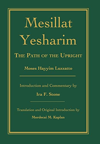 Mesillat Yesharim: The Path of the Upright (Critical)